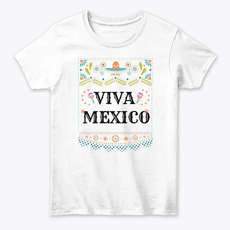 ¡Viva México!