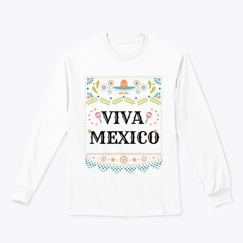 ¡Viva México!